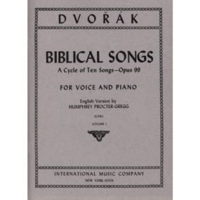 Dvorak: Biblical Songs Opus 99 Volume 1 for Low Voice published IMC