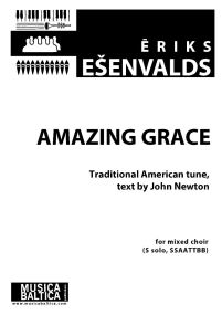 Esenvalds: Amazing Grace SSAATTBB published by Musica Baltica