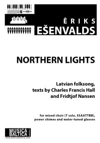 Esenvalds: Northern Lights SSAATTBB published by Musica Baltica