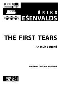 Esenvalds: The First Tears published by Musica Baltica