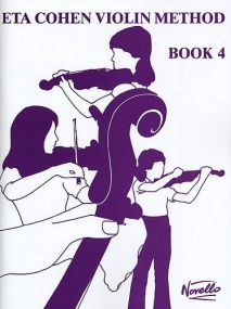 Eta Cohen: Violin Method Book 4 - published by Novello (Complete Edition)