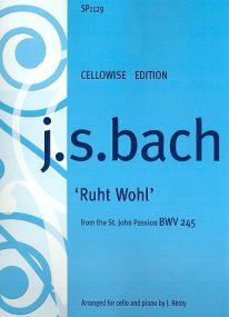 Bach: Ruht Wohl BWV245 for Cello published by Spartan