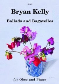 Kelly: Ballads and Bagatelles for Oboe published by Spartan