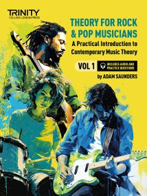 Trinity College Theory for Rock & Pop Musicians Volume 1