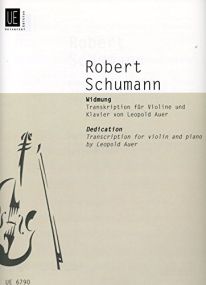 Schumann: Dedication (Widmung) for Violin published by Universal