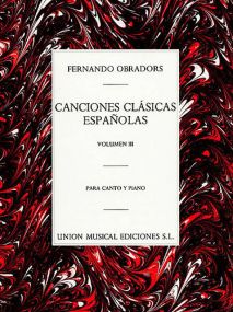 Obradors: Canciones Clasicas Espanolas Volume 3 published by UME