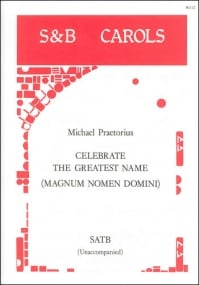 Praetorius: Celebrate the greatest name SATB published by Stainer and Bell