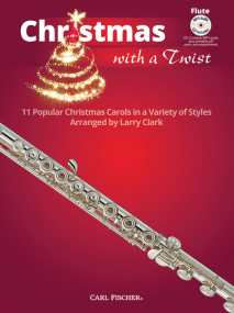 Christmas With a Twist - Flute published by Fischer (Book & CD)