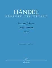 Handel: Utrecht Te Deum published by Barenreiter - Full Score