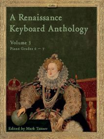 A Renaissance Keyboard Anthology Volume 3 published by Clifton