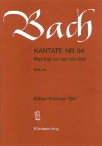 Bach: Cantata No 94 published by Breitkopf & Hartel - Vocal Score