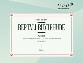 Bertali: Sonata for Organ & Viola da Gamba published by Breitkopf
