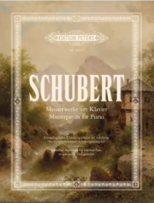 Schubert: Masterpieces for Piano published by Peters