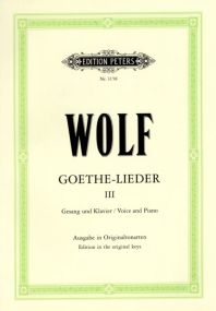 Wolf: Goethe-Lieder Vol 3 published by Peters