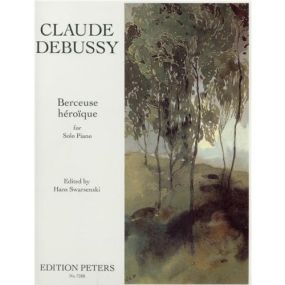 Debussy: Berceuse hroque for Piano published by Peters