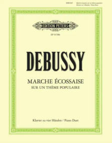 Debussy: Marche cossaise for piano duet published by Peters