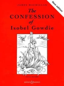 Macmillan: Confession of Isobel Gowdie published by Boosey & Hawkes - Full Score