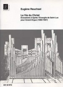 Reuchsel: La Vie du Christ for Organ published by Universal