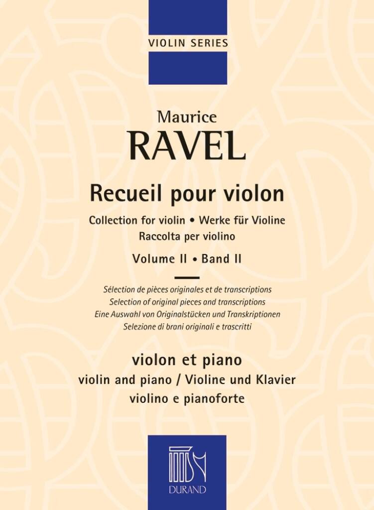 Ravel: Collection for Violin Volume 2 published by Durand