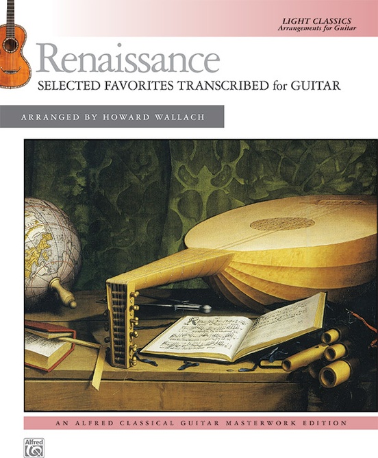 Renaissance: Selected Favorites Transcribed for Guitar published by Alfred