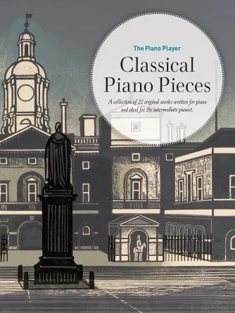 The Piano Player: Classical Piano Pieces published by Faber