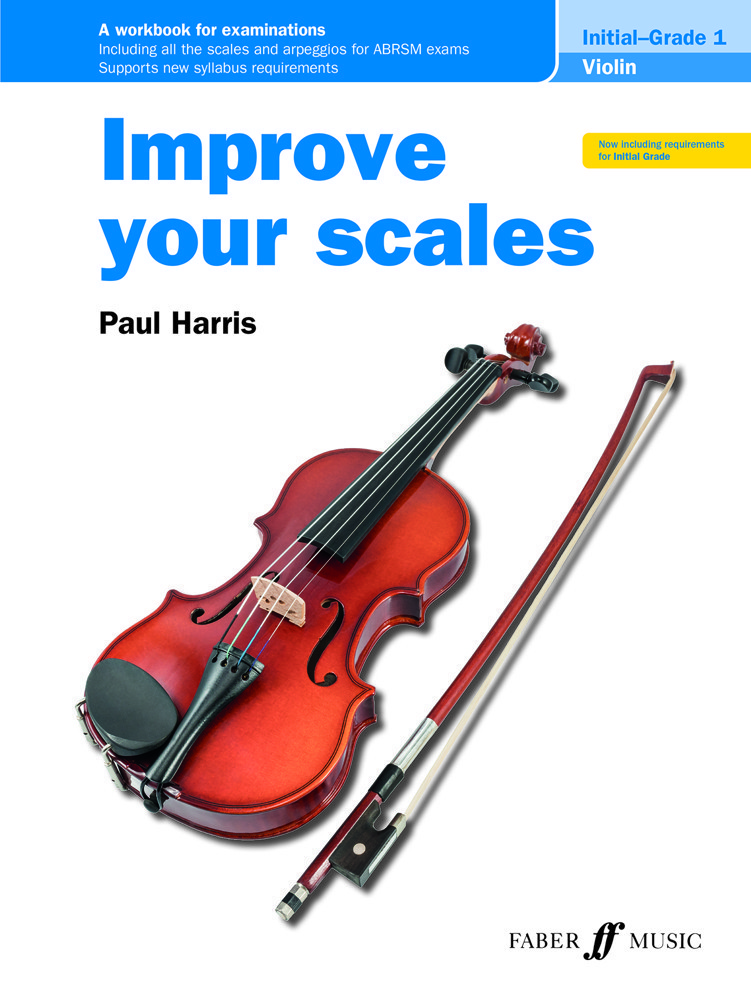 Improve Your Scales Initial & Grade 1 for Violin published by Faber