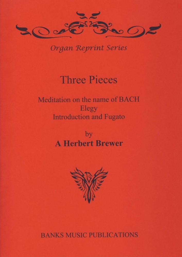 Brewer: Three Pieces for Organ published by Banks