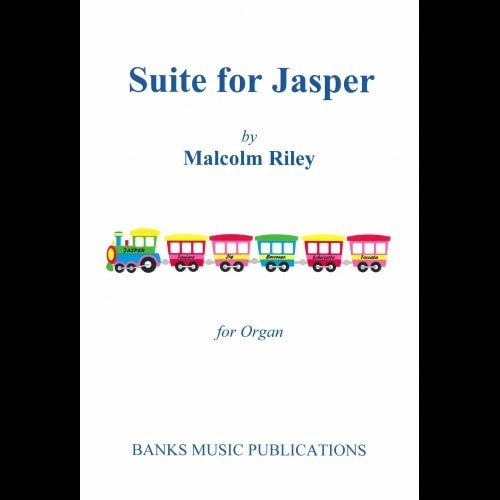 Riley: Suite for Jasper for Organ published by Banks