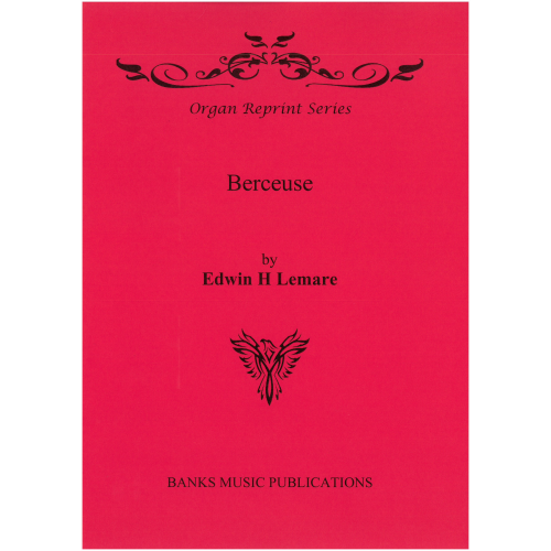 Lemare: Berceuse for Organ published by Banks