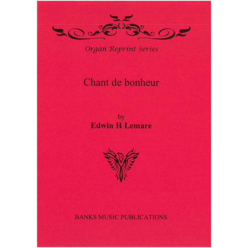 Lemare: Chant de bonheur for Organ published by Banks