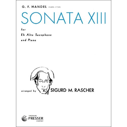 Handel: Sonata No 13 for Alto Saxophone published by Presser