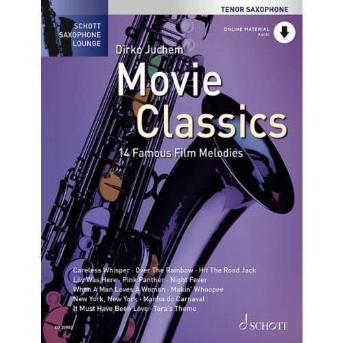 Saxophone Lounge: Movie Classics for Tenor Saxophone published by Schott (Book/Online Audio)