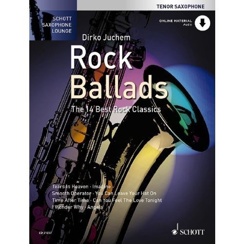 Saxophone Lounge: Rock Ballads for Tenor Saxophone published by Schott (Book/Online Audio)