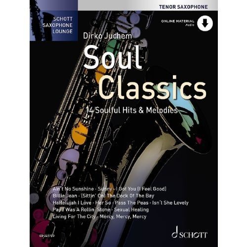 Saxophone Lounge: Soul Classics for Tenor Saxophone published by Schott (Book/Online Audio)