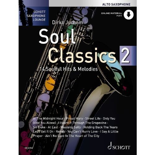 Saxophone Lounge: Soul Classics 2 for Alto Saxophone published by Schott (Book/Online Audio)