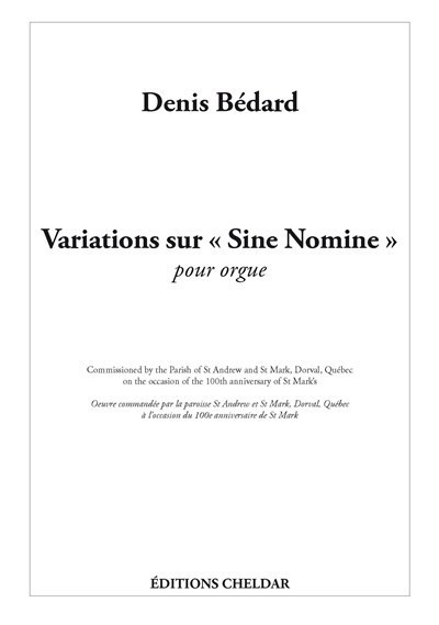 Bedard: Variations sur 'Sine Nomine' for Organ published by Cheldar