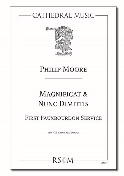 Moore: Magnificat & Nunc dimittis 1st Faux-Bourdon Service published by Cathedral Music