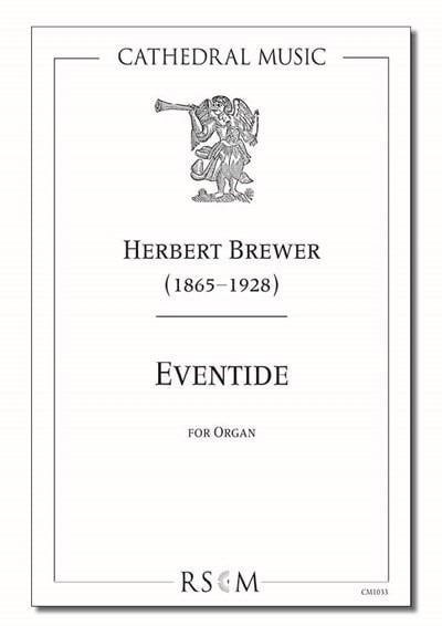 Brewer: Eventide for Organ published by Cathedral Music