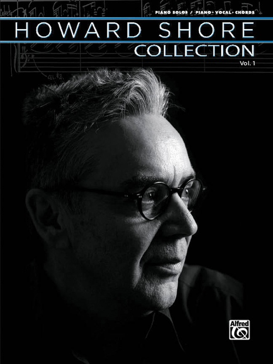 The Howard Shore Collection, Volume 1 for Piano published by Alfred