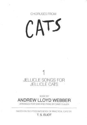 Lloyd Webber: Jellicle Songs For Jellicle Cats SATB published by Faber