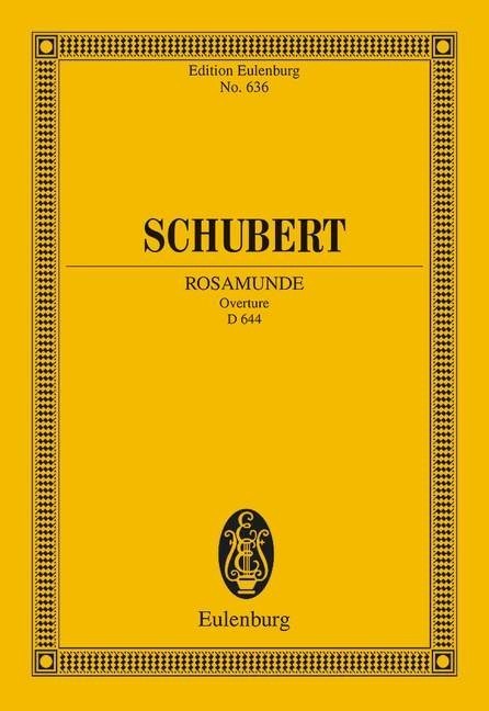 Schubert: Rosamunde Opus 26 D 644 (Study Score) published by Eulenburg