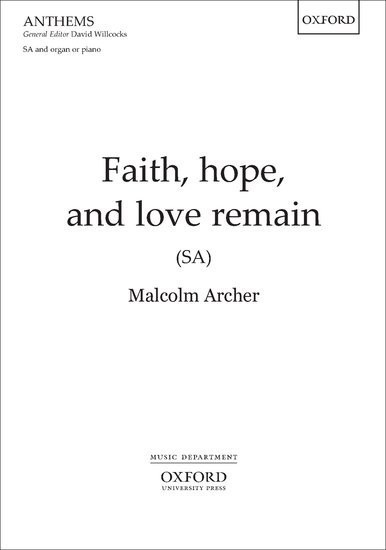 Archer: Faith, hope, and love remain published by OUP