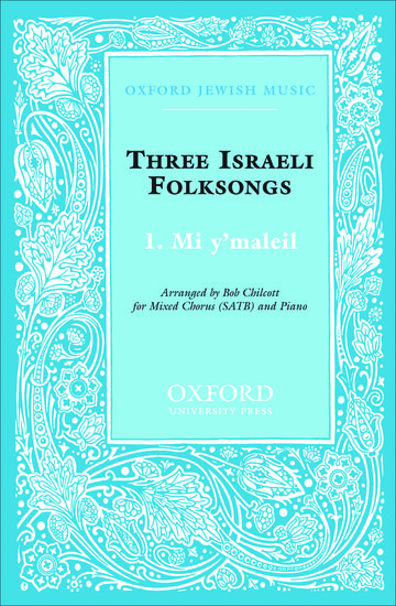 Chilcott: Mi y'maleil SATB published by OUP