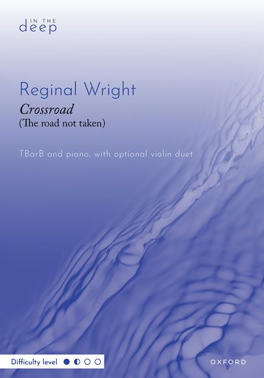 Wright: Crossroad TTBB published by OUP