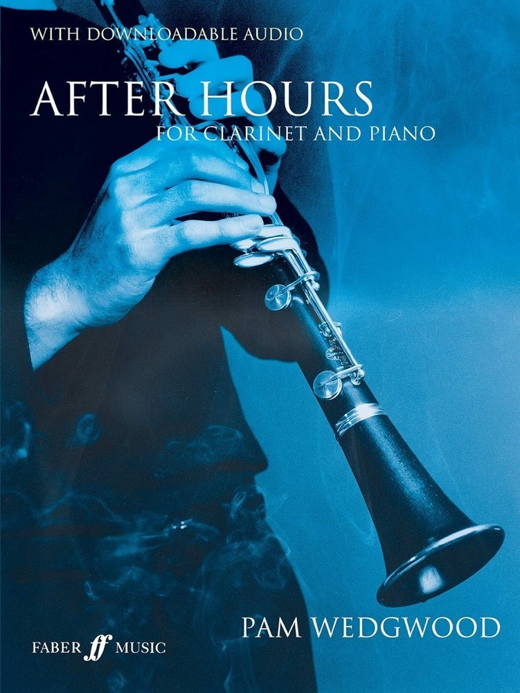 Wedgwood: After Hours - Clarinet published by Faber (Book/Online Audio)