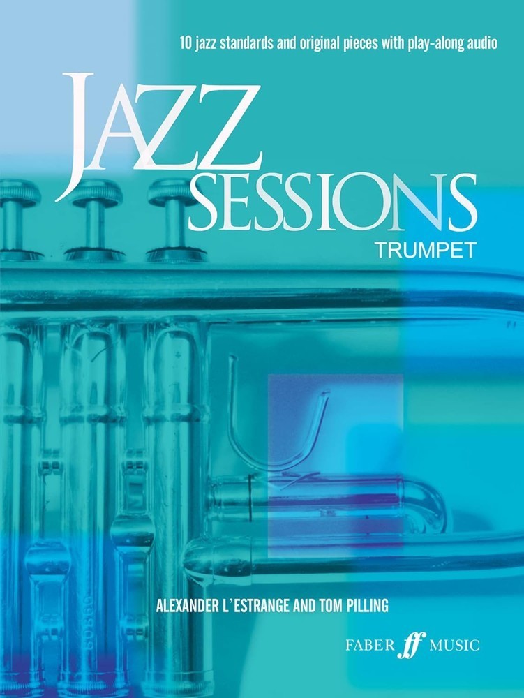 Jazz Sessions - Trumpet published by Faber (Book/Online Audio)