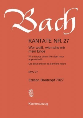 Bach: Cantata No 27 published by Breitkopf & Hartel - Vocal Score