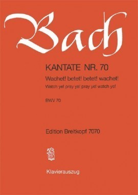 Bach: Cantata No 70 published by Breitkopf & Hartel - Vocal Score