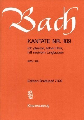 Bach: Cantata No 109 published by Breitkopf & Hartel - Vocal Score