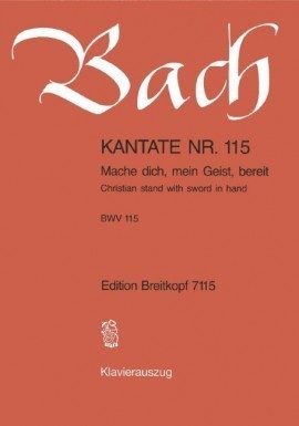 Bach: Cantata No 115 published by Breitkopf & Hartel - Vocal Score